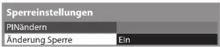 PANASONIC Viera TX-L32DT30Y - 2Wählen Sie [Änderung Sperre] und stellen die Option auf [Ein] - 1