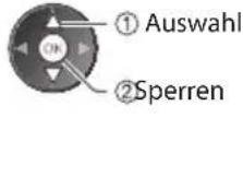 PANASONIC Viera TX-P46GW30 - Wählen Sie den zu sperrenden Kanal / Eingang - 2
