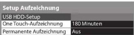 PANASONIC Viera TX-P46GW30 - Wählen Sie [One Touch-Aufzeichnung] oder [Permanente Aufzeichnung] - 1