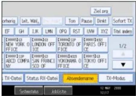 Ziel prg otherig Leit, Wall Ton Pause Dinkt Sofort TX EF GH IJK LMN OPQ RST UVM XYZ Titel anders [0000]G3 [0000A]G3 [0000A]SP [0000]K325 NEW YORK O FICE LONDON OFF ICE TORONTO OF FICE PARIS OFF ICE 1/2 [0000]SIP [0000]G3 [0000]K325 [0001]G3 ABCD COMPANY SIN FRANCIS CO OF YOKOHAMA O FICE TOKYO OFF ICE ▼ TX-Datei Status RX-Datei Absendename TX-Modus Systemata Jobliste 12 MAY 2008 12:17