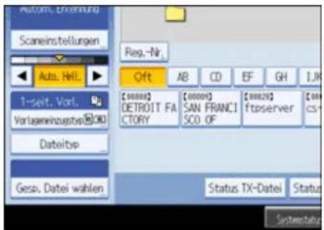 AUTOM, Erwinburg Scaneinstellungen Auto. HLL. 1-seit. Vorl. Vorlageneinzugs@CD Dateityp Gesp. Datei wählen Reg.-Nr. Oft AB CD EF GH I.R [0000] DETROIT FA CTORY [0000] SAN FRANCI SCO OF [0002] ftpserver [000] cs+ Status TX-Datei Status Sinterstatus