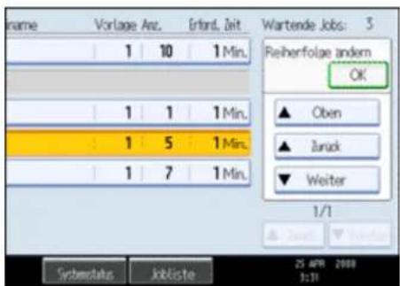 Name Vorlage Anz.Erfand, Zeit.Wartende Jobs: 3 1 10 1 Min. 1 1 1 Min. 1 5 1 Min. 1 7 1 Min. Reiherfolge anders OK ▲ Oben ▲ Bruck ▼ Weiter 1/1 ▲ Down ▼ Up Sachmats.Jobliste 25 479 2000 9:18