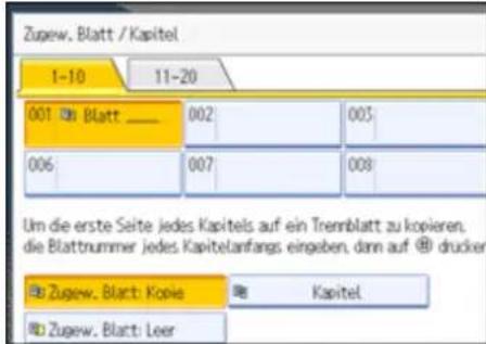 Zugew. Blatt / Kapitel 1-10 11-20 001 @ Blatt _ 002 003 006 007 008 Um die erste Seite jedes Kapitels auf ein Trennblatt zu kopieren. die Blattnummer jedes Kapitelanfangs eingeben, dann auf @ drucker! @ Zugew. Blatt: Kopie @ Kapitel @ Zugew. Blatt: Leer