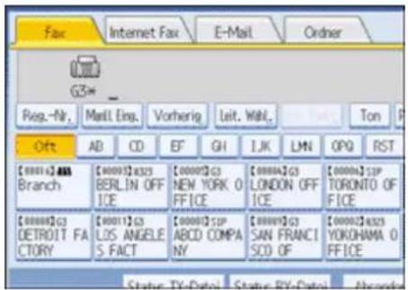 Fax Internet Fax E-Mail Order G3* Reg.-Nr. Mail.Eng. Vorherig Leit.Wahl. Ton Off AB CD EF GH I.J.K LMN OPQ RST [0001]G333 Branch [0000]G325 BERLIN OFFICE [0000]G3 NEW YORK 0 FFICE [0000A]G3 LONDON OFFICE [0000A]SIP TORONTO OF FICE [0000]G3 DETROIT FACTORY [0001]G3 LOS ANGELE'S FACT [0000]SIP ABCD COMPANY [0000]G3 SAN FRANCISCO OF [0000]G325 YOKOHAMA 0 FFICE