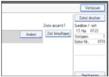 Verlassen Datei drucken Ziele gesamt:1 Andern _ Ziel hinzufügen Sondatum / -zit: 13 Mai 07:22 Vorlagen: 1 Datei-Nr. 0510 Übertrags