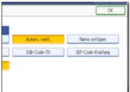 OK Autom. verkl. Name einfügen SUB-Code-TX SEP-Code-Empfang