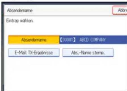 Abzendername Eintrag wählen. Abzendername 【00001】 ABCO COMPANY E-Mail TX-Ergebnisse Abs.-Name stemp.