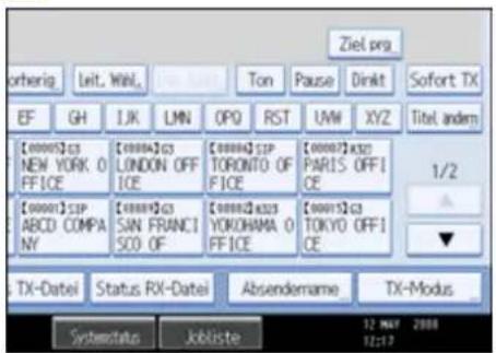 Ziel prg. otherig Leit. Wall, Ton Pause Direkt Sofort TX EF GH IJK LMN OPO RST UNW XYZ Titel andem [0000]CNEW YORK 0 FFICE [0000]C LONDON OFF ICE [0000]CTORONTO OF FICE [0000]C PARIS OFF ICE [0000]CABCD COMPANY [0000]C SAN FRANCISCO OF [0000]CYOKOHAMA OF FICE [0001]C TOKYO OFF ICE TX-Datei Status RX-Datei Absendename TX-Modus SystemStatus Jobliste 12 MAY 2008 12:17