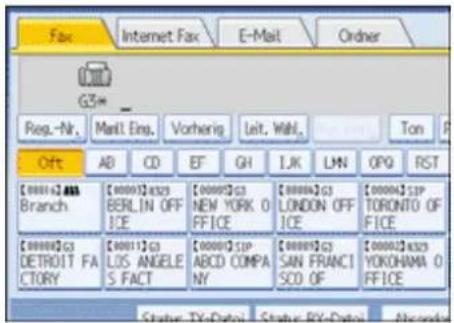 Fax Internet Fax E-Mail Order G3* Reg.-Nr. Mail.Eng. Vorherig Leit.WHL. Ton Off AB CD EF GH IJK LMN OPQ RST [000012.ABB] Branch [000001]4329 BERLIN OFF ICE [000005]G3 NEW YORK 0 FFICE [00000A]G3 LONDON OFF ICE [00000A]SJP TORONTO OF FFICE [00000G3] DETROIT FA CTORY [00011]G3 LOS ANGELE S.FACT [00000]SJP ABCD COMPA NY [00000]G3 SAN FRANC1 SCO.OF [00002]6329 YOKOHMA 0 FFICE