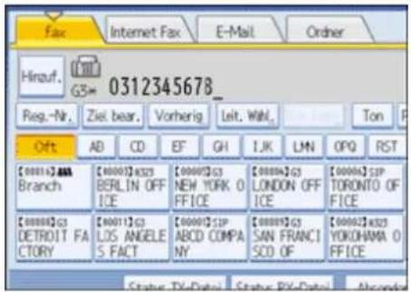 Fax Internet Fax E-Mail Order Hirzuf. G3# 0312345678_ Reg.-Nr. Ziel. bear. Vorherig Leit. Wahl. Ton Off AB CD EF GH I.J.K LMN OPQ RST [0001]2.ABA Branch [0000]3.G323 BERLIN OFF ICE [0000]3.G3 NEW YORK 0 FFICE [0000]3.G3 LONDON OFF ICE [0000]3.SIP TORONTO OF FFICE [0000]3.G3 DETROIT FA CTORY [0001]3.G3 LOS ANGELE S FACT [0000]3.SIP ABCD COMPA NY [0000]3.G3 SAN FRANCI SCD OF [0000]3.G323 YOKOHAMA 0 FFICE