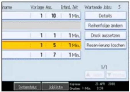 Name Vorlage Anz. Erfand. Zeit Wartende Jobs: 5 1 10 1 Min. Details Reihenfolge andem Druck aussetzen Reservierung loschen 1 1 1 Min. 1 5 1 Min. 1 7 1 Min. 1/1 Systemstatus Jobliste Kapierer 25 April 2000 Drucken 1 Min. 3:30