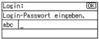 Login: OK Login-Passwort eingeben. abc _