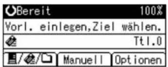 Bereit 100% Vorl. einlegen,Ziel wählen. Tt1.0 Manuell Optionen