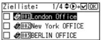 Zielliste: 1/4 OK 001London Office 002New York OFFICE 003BERLIN OFFICE