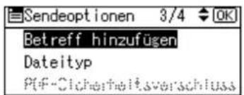 Sendeoptionen 3/4 OK Betreff hinzufügen Dateityp PDF-Cicherheitsverschluss