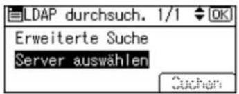 LDAP durchsuch. 1/1 OK Erweiterte Suche Server auswählen Sachen