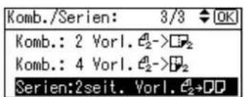 Komb./Serien: 3/3 OK Komb.: 2 Vorl. e₂->□₂ Komb.: 4 Vorl. e₂->□₂ Serien:2seit. Vorl. e₂+□□