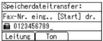 Speicherdateitransfer: Fax-Nr. eing., [Start] dr. 0123456789_ Leitung Ton