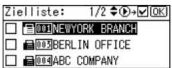 Zielliste: 1/2 OK 001 NEWYORK BRANCH 003 BERLIN OFFICE 004 ABC COMPANY