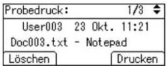 Probedruck: 1/3 User003 23 Okt. 11:21 Doc003.txt - Notepad Löschen Drucken