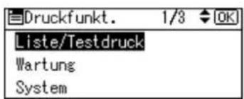 Druckfunkt. 1/3 OK Liste/Testdruck Wartung System