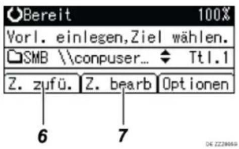 O-Bereit 100% Vorl. einlegen,Ziel wählen. SMB \conpuser... Ttl.1 Z. zufü. Z. bearb Optionen 6 7 OE ZZZ8059