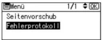 Menu 1/1 OK Seitenvorschub Fehlerprotokoll