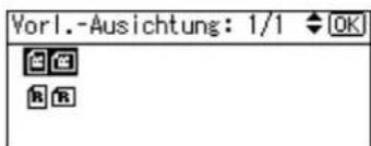 Vorl.-Ausichtung: 1/1 OK OK R R