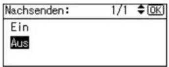 Nachsenden: 1/1 OK Ein Aus