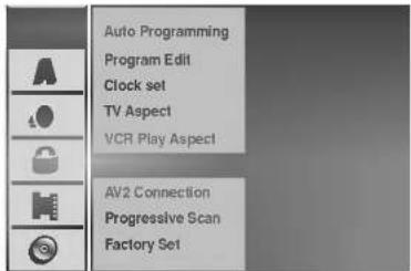 Auto Programming Program Edit Clock set TV Aspect VCR Play Aspect AV2 Connection Progressive Scan Factory Set