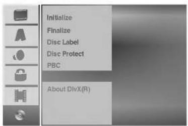 Initialize Finalize Disc Label Disc Protect PBC About DivX(R)