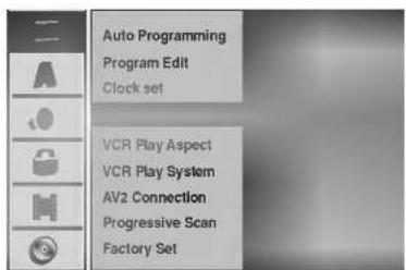 Auto Programming Program Edit Clock set VCR Play Aspect VCR Play System AV2 Connection Progressive Scan Factory Set