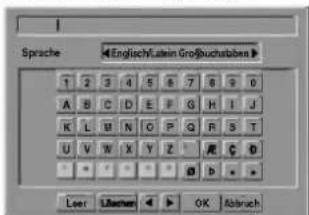 Sprache: Englisch/Latinin Großbuchstaben 1 2 3 4 5 6 7 8 9 0 A B C D E F G H I J K L M N O P Q R S T U V W X Y Z - R C D Ler. Litemien < > OK Abbruch