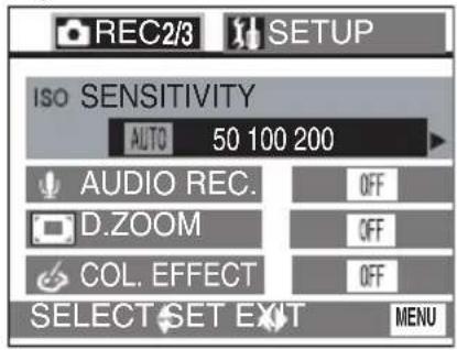 REC2/3 SETUP ISO SENSITIVITY AUTO 50 100 200 AUDIO REC. D.ZOOM COL. EFFECT OFF OFF OFF SELECT SET EXIT MENU