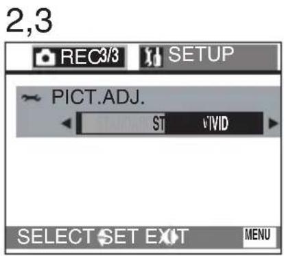 2,3 REC3/3 SETUP ~ PICT.ADJ. ST vIVID SELECT SET EXIT MENU