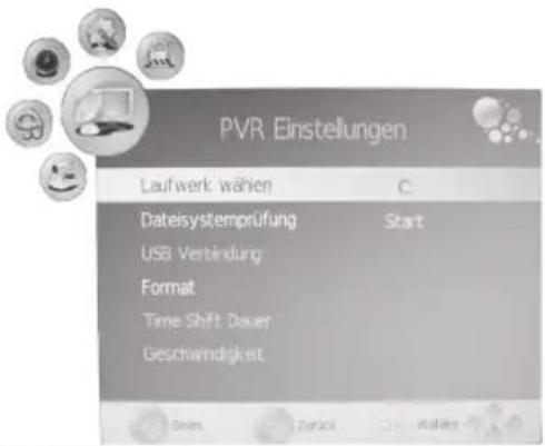 PVR Einstellungen Laufwerk wählen C Dateisystemprüfung Start USB Verbindung Format Time Shift Dauer Geschwindigkeit Ours Zurück OK Aufs