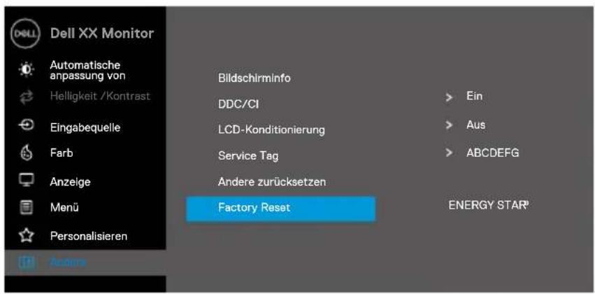 Dell XX Monitor Automatische anpassung von Helligkeit /Kontrast Eingabequelle Farb Anzeige Menü Personalisieren Andere Bildschirmlinfo DDC/CI LCD-Konditionierung Service Tag Andere zurücksetzen Factory Reset Ein Aus ABCDEFG ENERGY STAR