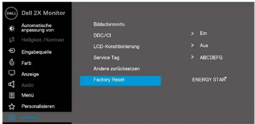Dell 2X Monitor Automatische anpassung von Helligkeit /Kontrast Eingabequelle Farb Anzeige Audio Menu Personalisieren Bildschirminfo DDC/CI LCD-Konditionierung Service Tag Andere zurücksetzen Factory Reset Ein Aus ABCDEFG ENERGY STAR®
