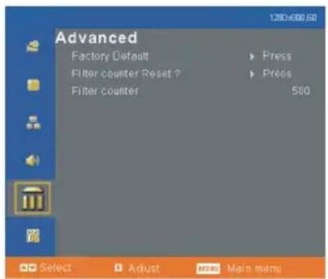 Advanced Factory Default ▶ Press Filter counter Reset ? ▶ Press Filter counter 500 Select ▶ Adjust ▶ Main menu