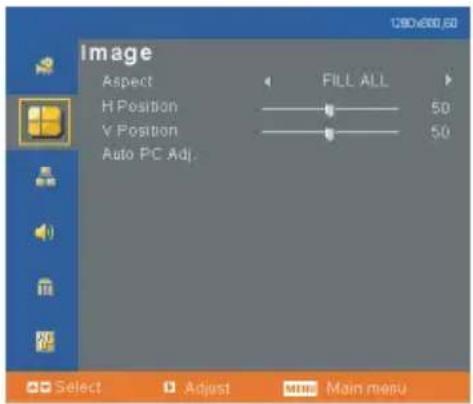Image Aspect FILL ALL H Position 50 V Position 50 Auto PC Adj. Select Adjust MIN Main menu