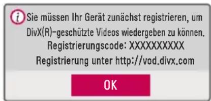 i Sie müssen Ihr Gerät zunächst registrieren, um DivX(R)-geschützte Videos wiedergeben zu können. Registrierungscode: XXXXXXXXXXX Registrierung unter http://vod.divx.com OK