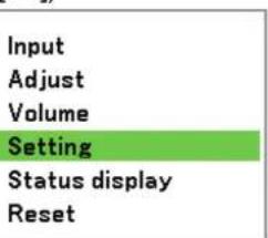 Input Adjust Volume Setting Status display Reset