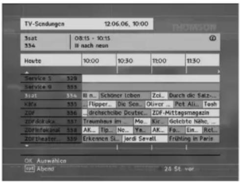 TV-Sendungen 12:06.06, 10:00 3sat 08:15 - 10:15 334 III nach neun Houte 10:00 10:30 11:00 11:30 Service S 329 Service G 555 3sat 334 Ill n... Schöncr Lobon Zcl... Durch dic Salz... KfA 555 Flipper... Die Sen... Oliver... Pet Ali... Tosh ZOF 556 dchrschelbe Doutsc... ZDF-Mittagsmagazin ZDFdokuka 557 Treumbaus im... Mo... Kic... Gotebte Nähc... ZDFinfokanal 558 AK... Tip... No... Ya... AK... Fo... Ein... Rel... ZORtheater 559 Erkennen Si... Jordi Sevall Frühling in Paris OK Auswahlen [ou] Abend 24 St vor