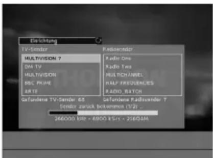 Einzichtung TV-Sensor Multivision 7 04 TV Multivision BSC PRUE ARTE RadioGender Radio One Radio Two MULTICHANNEL HALF FREQUENCES RADIO BATCH Gefandene TV-Sensor 65 Sonderzuck bekommen (1/2) ... 266000 kHz - 6900 kHz - 2160AM