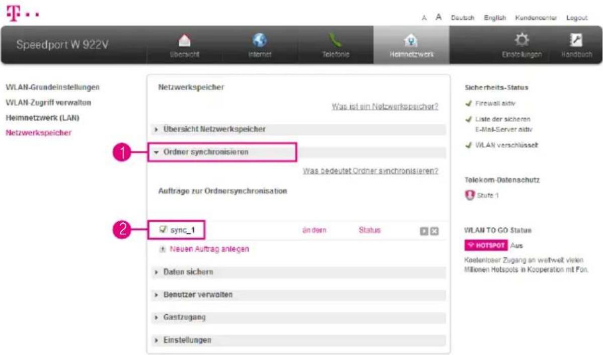 Speedport W 922V WLAN-Grundeinstellungen WLAN-Zugriff verwalten Heimnetzwerk (LAN) Netzwerkspeicher 1 2 Netzwerkspeicher Was ist ein Netzwerkspeicher? Übersicht Netzwerkspeicher Ordner synchronisieren Was bedeutet Ordner synchronisieren? Aufträge zur Ordnersynchronisation sync_1 an dem Status Sicher…