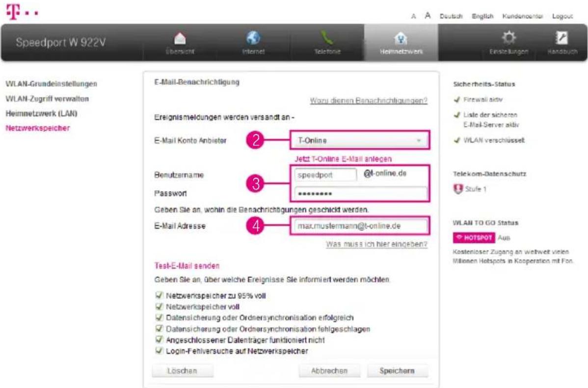 Speedport W 922V WLAN-Grundeinstellungen WLAN-Zugriff verwalten Heimnetzwerk (LAN) Netzwerkspeicher E-Mail-Benachrichtigung Woru dienen Benachrichtigungen? Ereignismeldungen werden versandt an - E-Mail Konto Anbieter T-Online Jett T-Online E-Mail anlegen Benutzsername speedport @t-online.de Password…