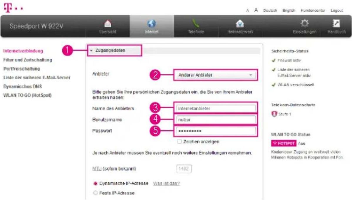 Speedport W 922V Internetverbindung Filter und Zeitschaltung Portfreischaltung Liste der sicheren E-Mail-Server Dynamisches DNS WLAN TO GO (HotSpot) 1 Zugangsdaten Anbieter 2 Andarer Anbieter Bitte geben Sie Ihre persönlichen Zugangsdaten ein, die Sie von Ihrem Anbieter erhalten haben: Name des Anbi…