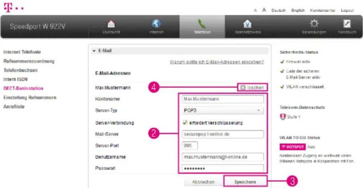 Speedport W 922V Internet Telefonie Rufnummernzuordnung Telefonbuchsen Intern ISDN DECT-Basisstation Einstellung Rufnummern Anrufliste E-Mail Warum sollte ich E-Mail-Adressen eingeben? E-Mail-Adressen Max.Mustermann Kontoname Server-Typ Server-Verbindung Mail-Server Server-Port Benutzername Password…