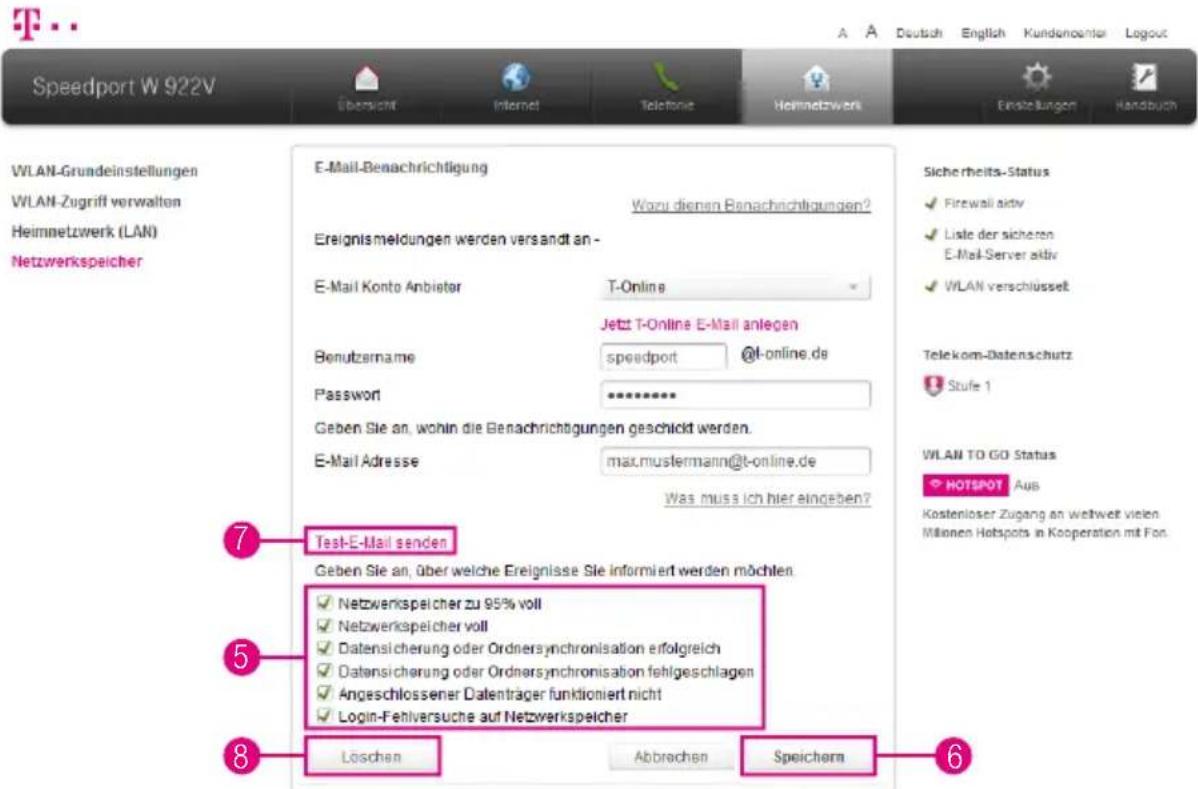 Speedport W 922V WLAN-Grundeinstellungen WLAN-Zugriff verwalten Heimnetzwerk (LAN) Netzwerkspeicher E-Mail-Benachrichtigung Woru dienen Benachrichtigungen? Ereignismeldungen werden versandt an - E-Mail Konto Anbieter T-Online Jetzt T-Online E-Mail anlegen Benutzername speedport @l-online.de Password…