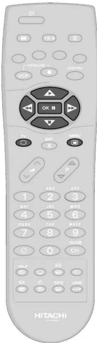 VI 16.9 OK VIEWLINK VCR DIGITAL OK II TV EXIT X MENU P ASC 1 2 3 GNI JKL MNO 4 5 6 PORS TUV WVZ 7 8 9 GUIDE 0 CH HELP + - INFO LANG HITACHI